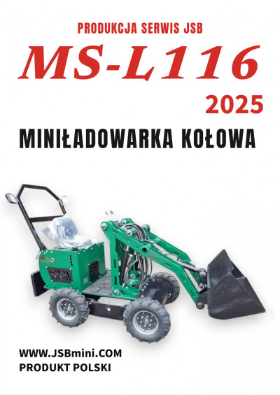 Mini Ładowarka Kołowa MS-L116 JSB - Nowa 2025